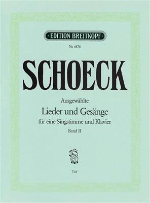 Othmar Schoeck: Ausgew. Lieder und Gesänge II: Gesang mit Klavier