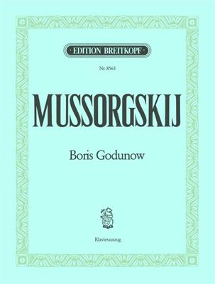 Modest Mussorgsky: Boris Godunow (Russ.-Frz.-Dt.) Fassung 1874: (Arr. Modest Mussorgsky): Opern Klavierauszug