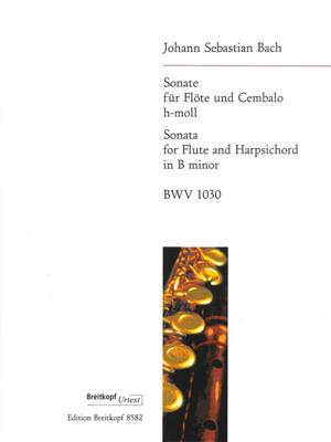 Johann Sebastian Bach: Sonate h-moll BWV 1030: Flöte mit Begleitung