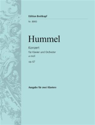 Johann Nepomuk Hummel: Hummel: Konzert A-moll Op. 85: Klavier Duett