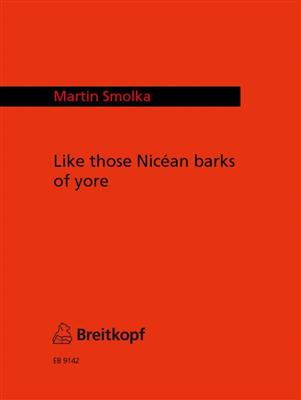 Martin Smolka: Like those Nicean barks: Posaune mit Begleitung