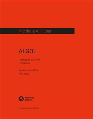 Nicolaus A. Huber: Algol: Klavier Solo