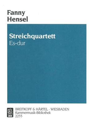 Fanny Hensel: Streichquartett Es-dur: Streichquartett