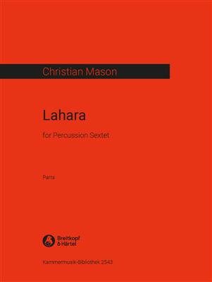 Christian Mason: Lahara: Percussion Ensemble