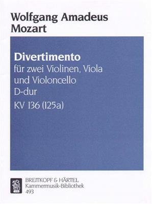 Wolfgang Amadeus Mozart: Divertimento D Kv136: Streichquartett