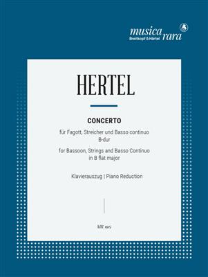 Johann Wilhelm Hertel: Concerto in B: Fagott mit Begleitung