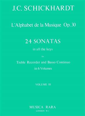 Johann Christian Schickhardt: L'Alphabet: Sonaten op.30/9-12: Altblockflöte mit Begleitung
