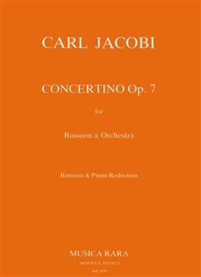 Carl Jacobi: Concertino op. 7: Fagott mit Begleitung