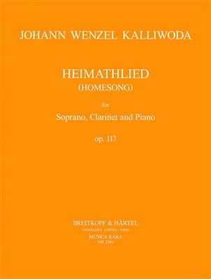 Johann Wenzel Kalliwoda: 'Heimathlied' op.117: Gesang mit sonstiger Begleitung