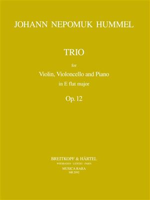 Johann Nepomuk Hummel: Klaviertrio Es-dur op. 12: Klaviertrio