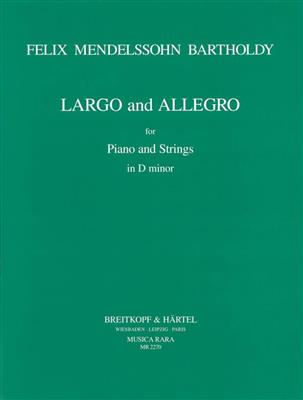 Felix Mendelssohn Bartholdy: Largo und Allegro f. Streicher: Streichensemble