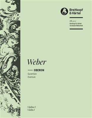 Carl Maria von Weber: Oberon. Ouvertüre: Orchester