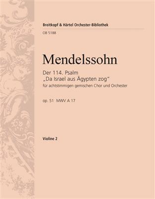Felix Mendelssohn Bartholdy: Der 114. Psalm op. 51: Gemischter Chor mit Ensemble