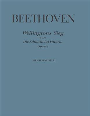 Ludwig van Beethoven: Wellingtons Sieg op. 91: Orchester
