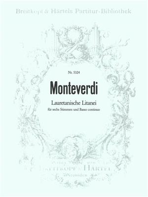 Claudio Monteverdi: Lauretanische Litanei: Gemischter Chor mit Begleitung