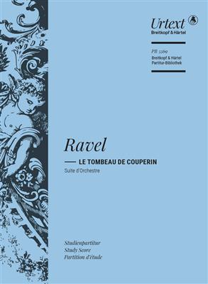 Maurice Ravel: Le Tombeau De Couperin: Orchester