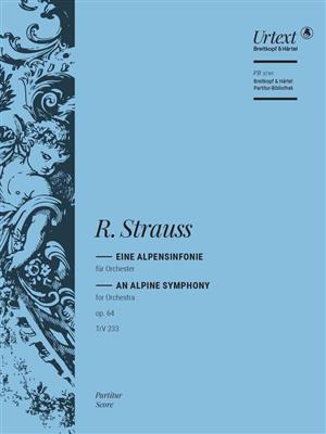 Richard Strauss: Eine Alpensinfonie Op. 64 TrV 233: Orchester
