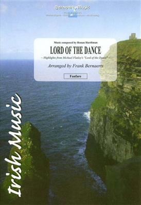 Ronan Hardiman: Lord Of The Dance: (Arr. Frank Bernaerts): Fanfarenorchester