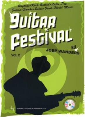 Joep Wanders: Guitar Festival 2: Gitarre Solo