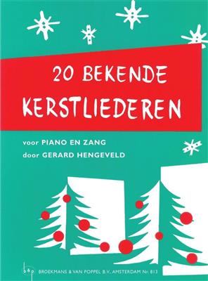 Gerard Hengeveld: 20 Bekende Kerstliederen: Klavier Solo