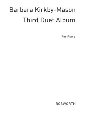 Barbara Kirkby-Mason: Third Duet Album ( Games for two ): Klavier Duett