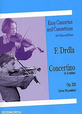 Franz Drdla: Concertino in A Minor Op. 225: Violine mit Begleitung