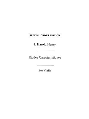 H. Henry J.: Etudes Caracteristuques 4: Violine Solo