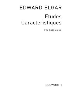 Edward Elgar: Etudes Caracteristiques For Violin Op.24: Violine Solo