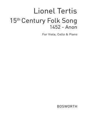 Lionel Tertis: 15th Century Folk Song (Arr. Lionel Tertis): Klaviertrio