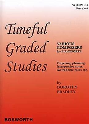Dorothy Bradley: Tuneful Graded Studies Vol.4 Grade 5 To 6: Klavier Solo
