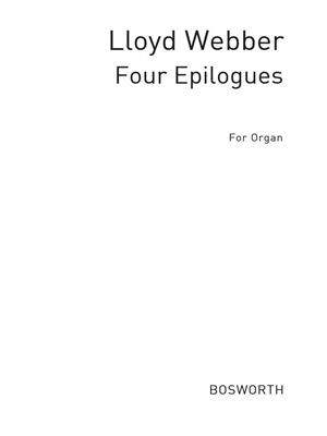 William Lloyd Webber: Four Epilogues For Organ: Orgel
