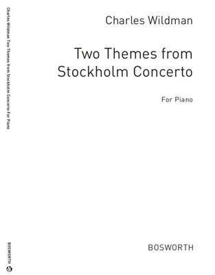 Wildman, C Two Themes From Stockholm Concerto: Orchester
