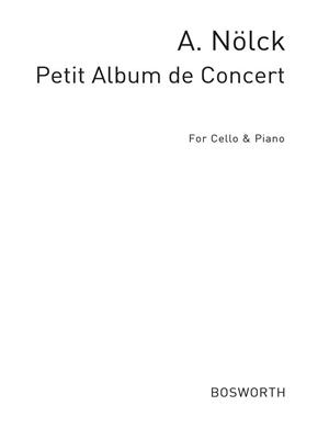 August Nölck: Petit Album De Concert: Cello mit Begleitung