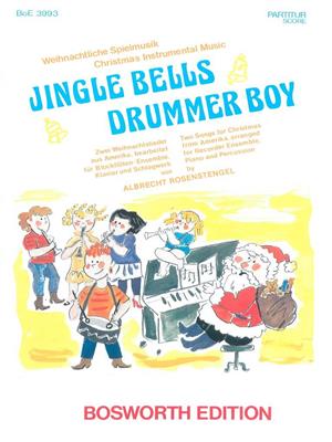 Jingle Bells And Drummer Boy: (Arr. Albrecht Rosenstengel): Blockflöte Ensemble