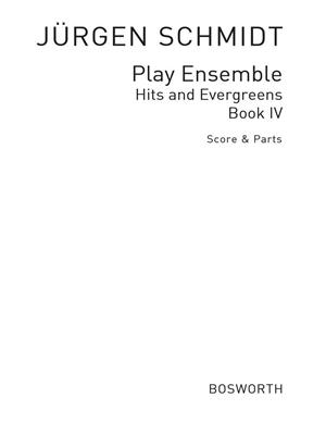 Sidney Bechet: Play Ensemble, Hits & Evergreens Book 4: (Arr. Jürgen Schmidt): Klarinette Ensemble