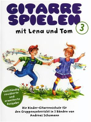 Gitarrespielen mit Lena und Tom - Buch 3