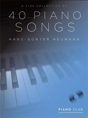 Hans-Günter Heumann: Piano Club: A Fine Selection Of 40 Piano Songs: Klavier Solo