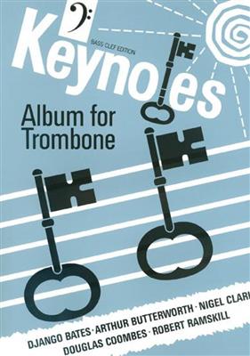 Keynotes Album For Trombone Bc: Posaune mit Begleitung