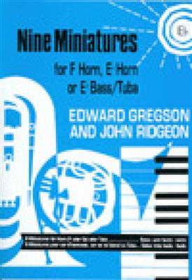 Edward Gregson: Nine Miniatures Eb Horn: Horn in Es mit Begleitung