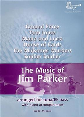 Jim Parker: Music Of Jim Parker Eb Bass-Tba Bc: Tuba mit Begleitung