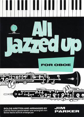 Parker: All Jazzed Up For Oboe: Oboe mit Begleitung