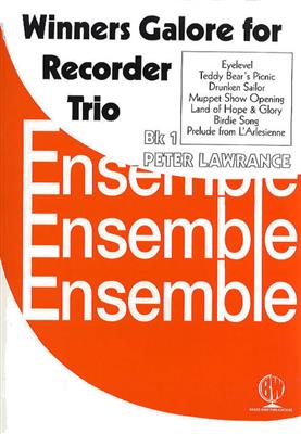 Winners Galore Recorder Trios Bk 1: (Arr. Peter Lawrance): Blockflöte Ensemble