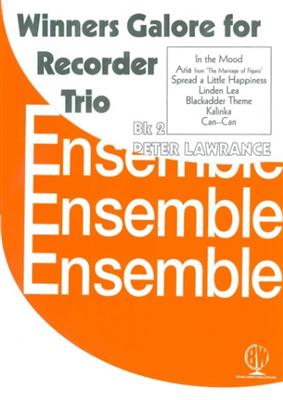 Winners Galore For Recorder Trio - Book 2: (Arr. Peter Lawrance): Blockflöte Ensemble