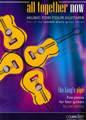 Lee Sollory: All Together Now: The King's Pipe: Gitarren Ensemble