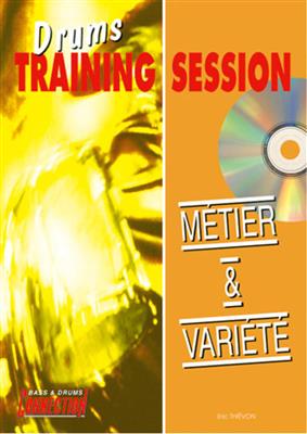 Drums Training Session : Métier & Variété