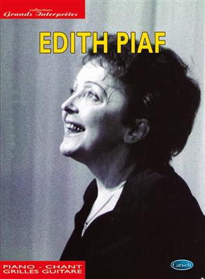 Edith Piaf - Collection Grands Interprètes: Klavier, Gesang, Gitarre (Songbooks)