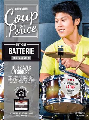 Coup de Pouce Batterie Vol. 3