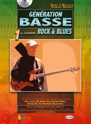 Génération Basse, 1er Cahier Rock & Blues 