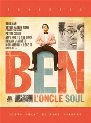 Ben l'Oncle Soul Songbook: Klavier, Gesang, Gitarre (Songbooks)