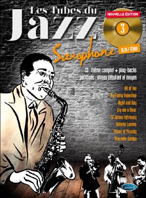 Les Tubes Du Jazz Saxophone Volume 3: Altsaxophon